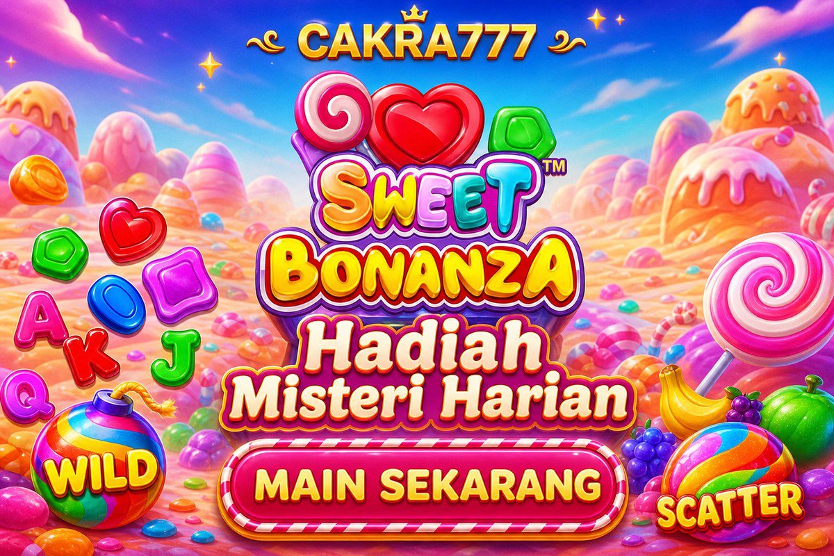 Sweet Bonanza · CAKRA777